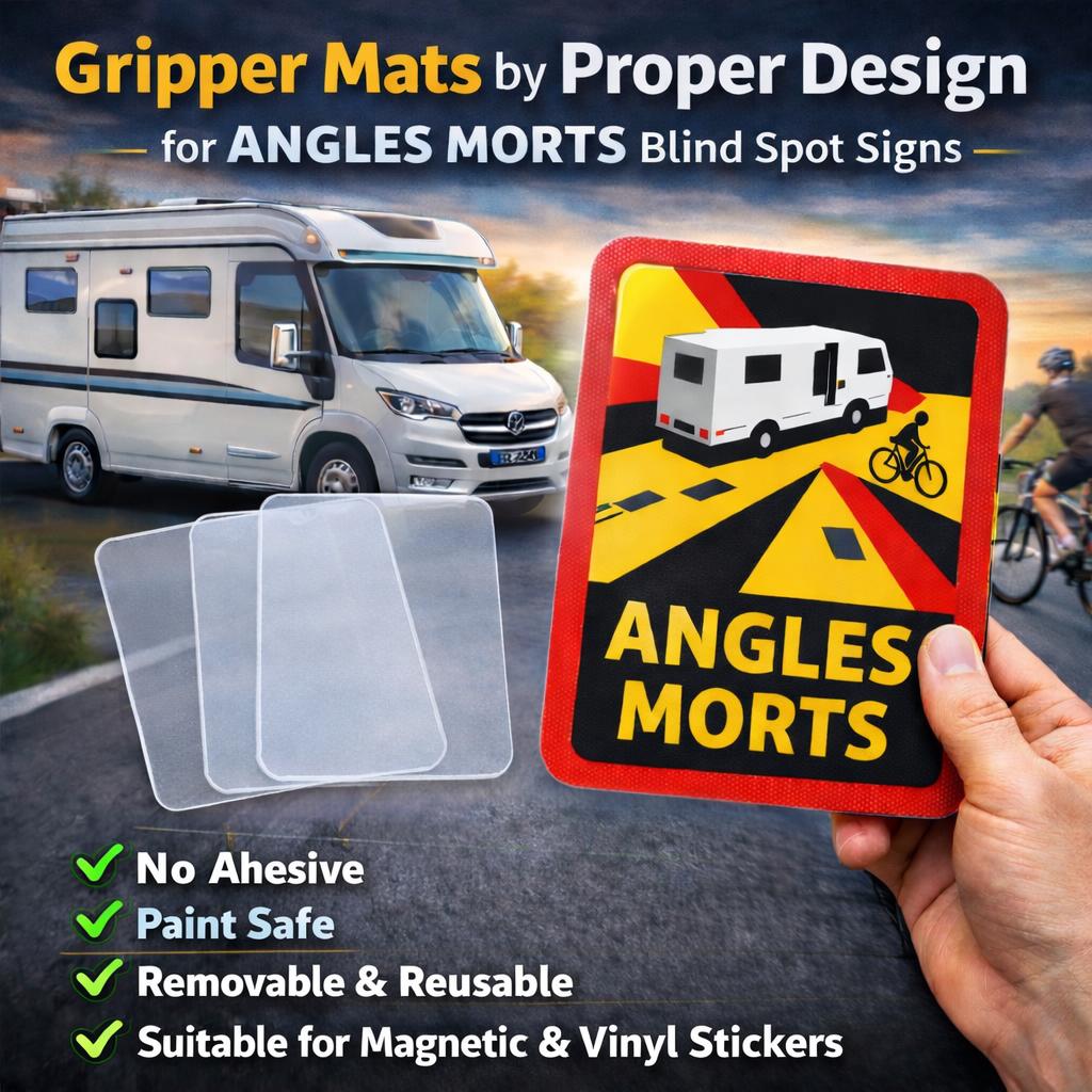Gripper Mats by Proper Design for Angles Morts blind spot signs with a hand holding a sign and an RV in the background.